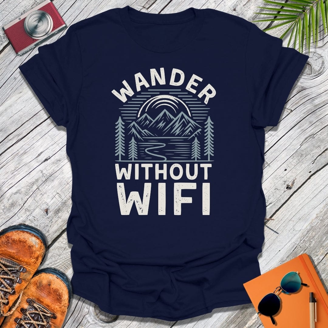 Wander Without WiFi T-Shirt