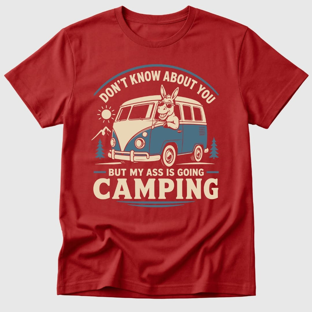 Camping Ass T-Shirt