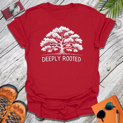 Deeply Rooted T-Shirt