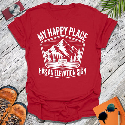 Elevation Is My High T-Shirt