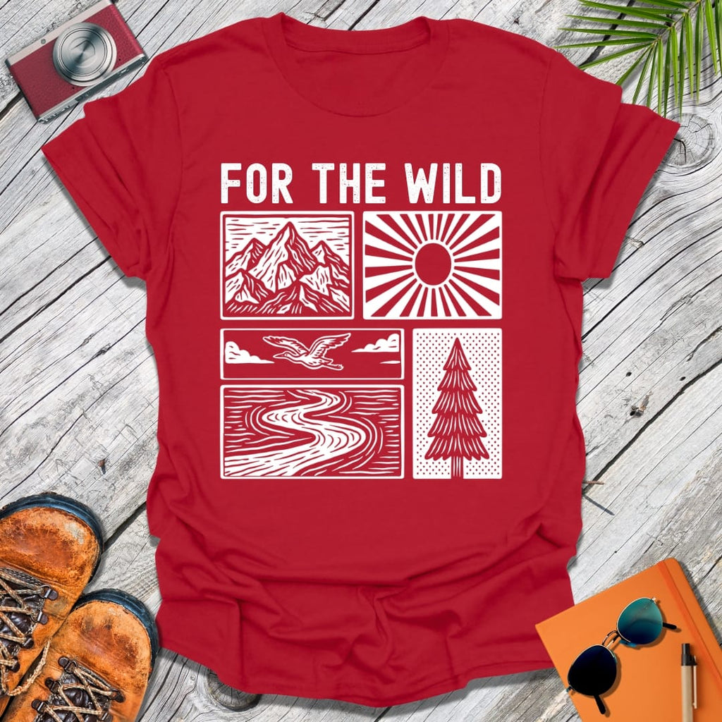 For The Wild T-Shirt
