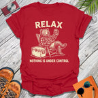 Just Relax T-Shirt