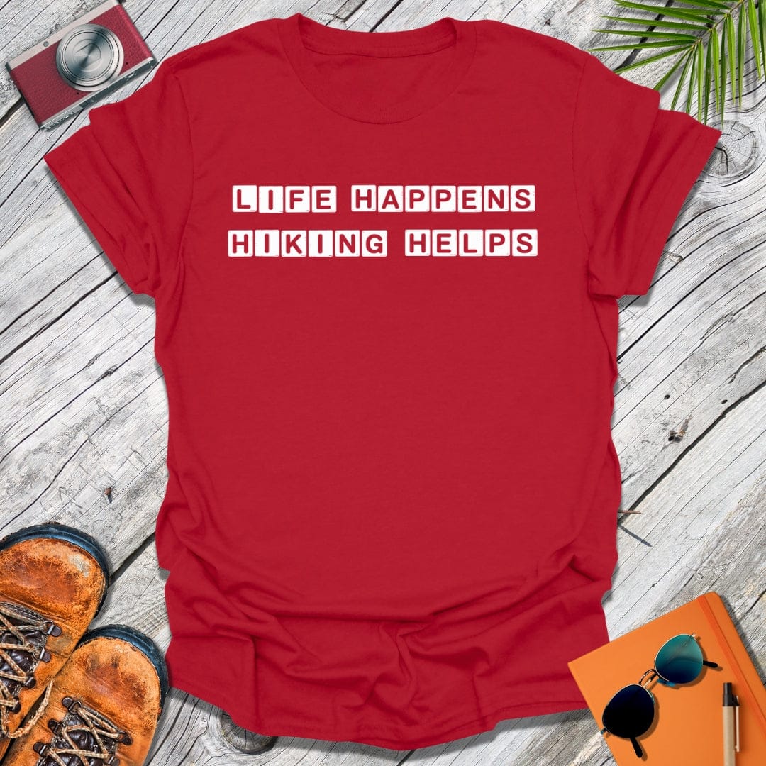 Life Happens T-Shirt