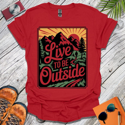 Live Outside T-Shirt