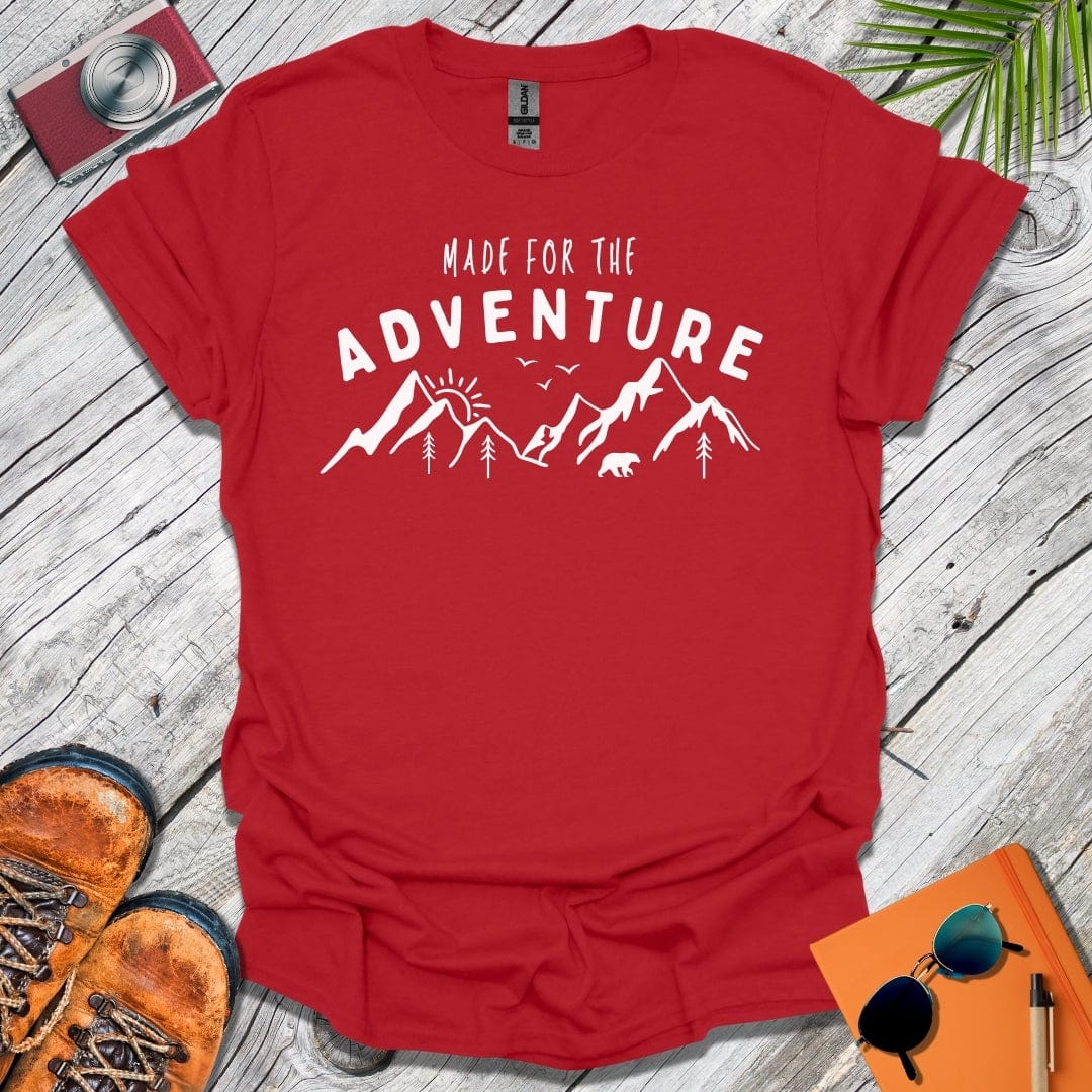 Made for the Adventure T-Shirt