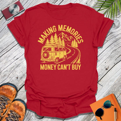 Making Memories T-Shirt