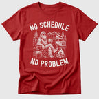 No Schedule Bigfoot T-Shirt
