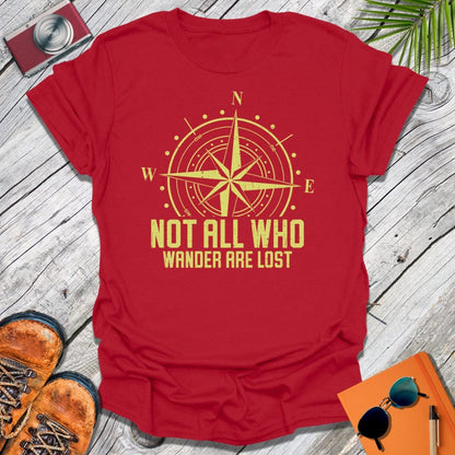 Not All Who Wander T-Shirt
