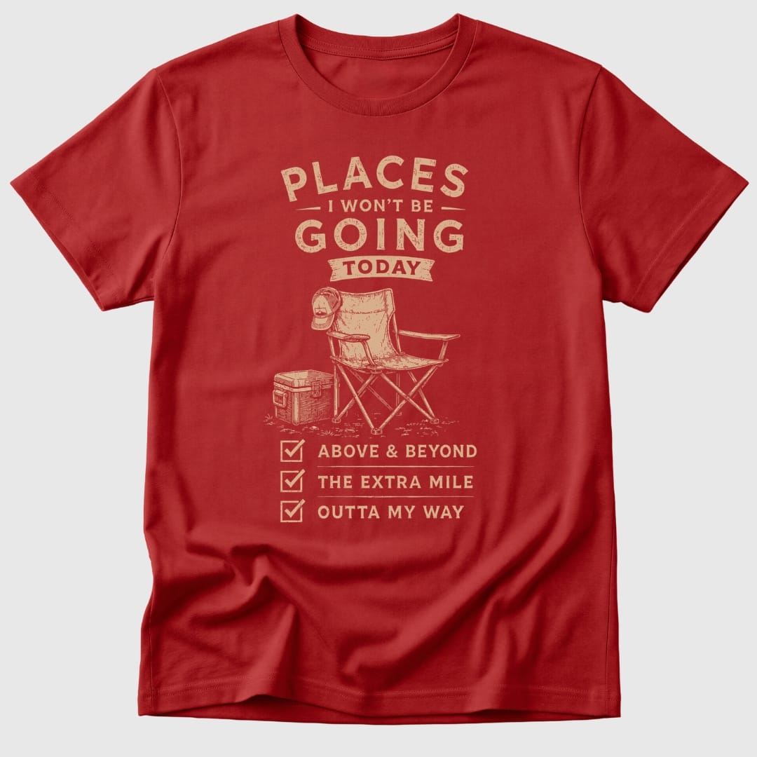 Not Today T-Shirt