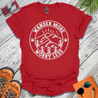 Wander More T-Shirt