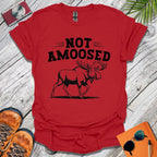 Not Amoosed T-Shirt