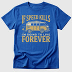 At Life Speed T-Shirt