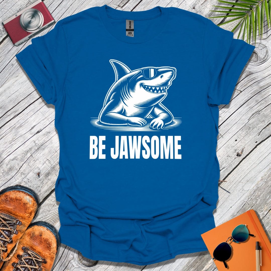 Be Jawsome T-Shirt