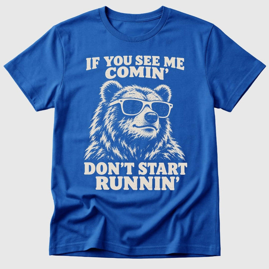 Don't Run T-Shirt