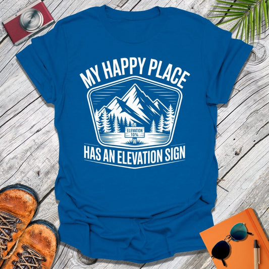 Elevation Is My High T-Shirt
