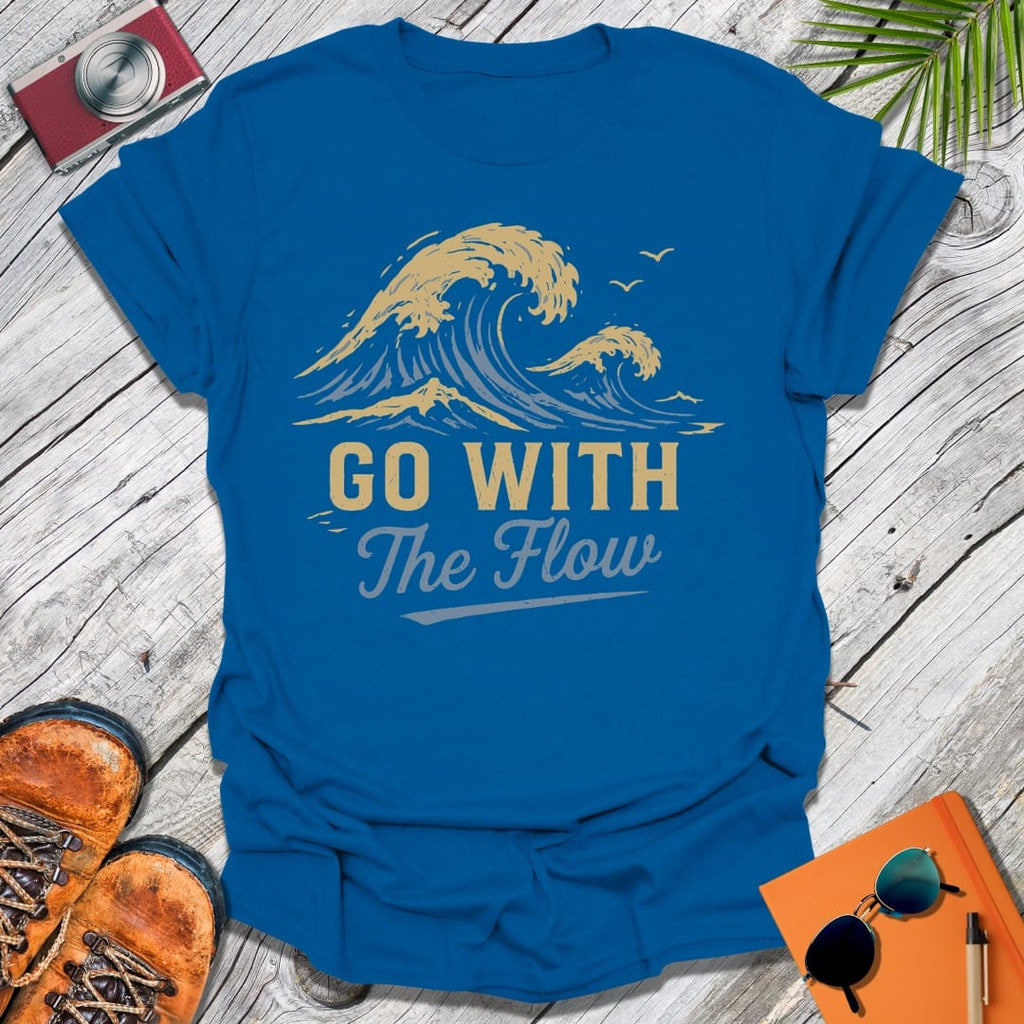 Go With The Flow T-Shirt
