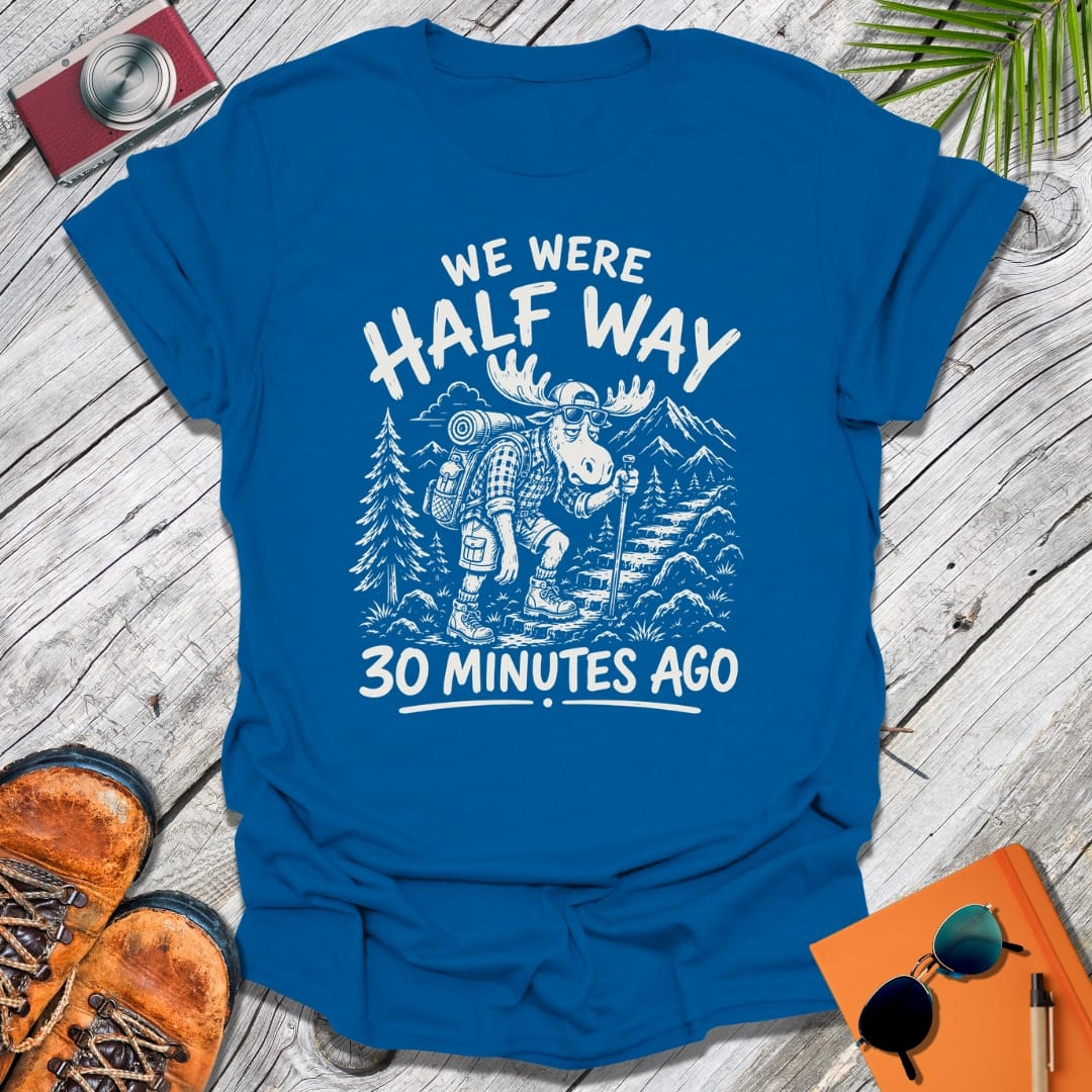 Half Way Moose T-Shirt