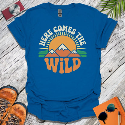 Here Comes The Wild T-Shirt