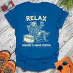 Just Relax T-Shirt