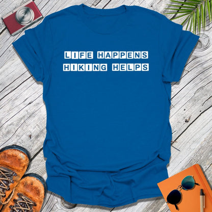 Life Happens T-Shirt