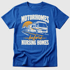 Motorhomes First T-Shirt