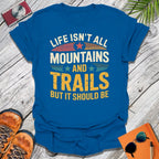 Mountains & Trails T-Shirt