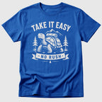 No Rush T-Shirt