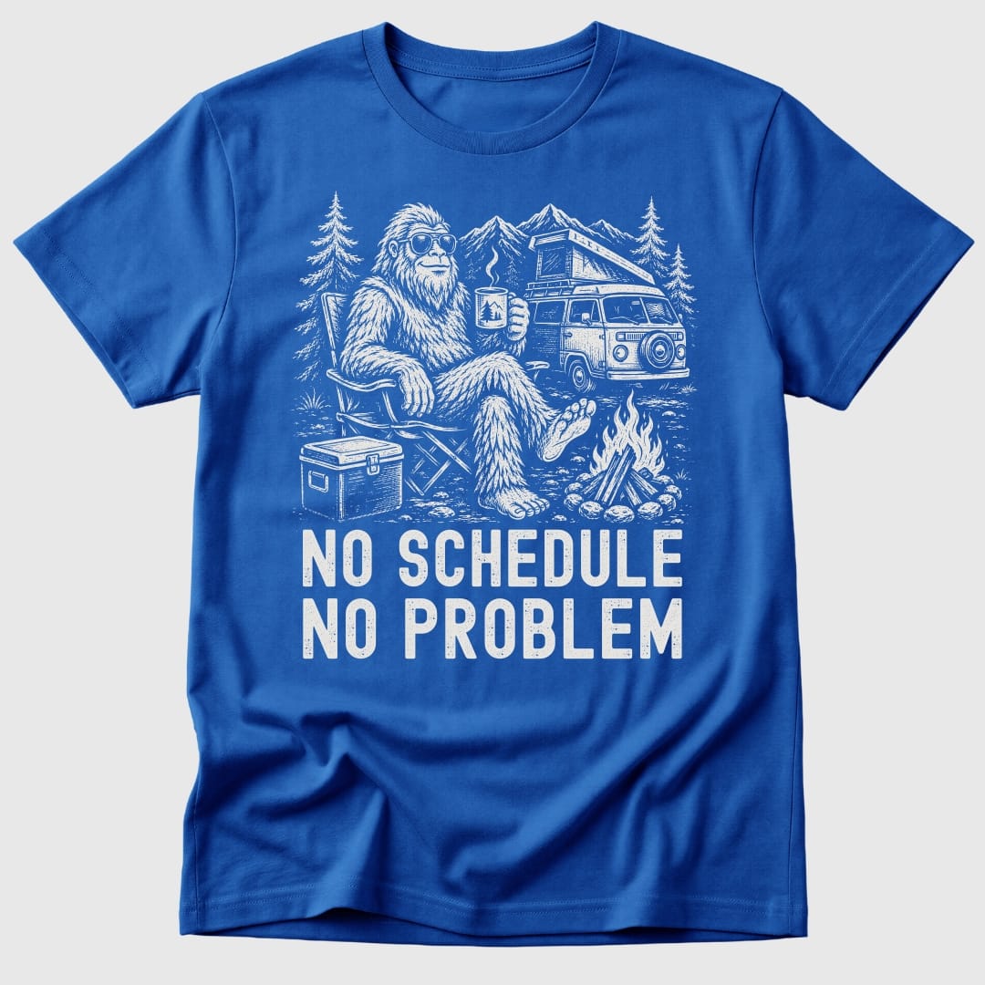 No Schedule Bigfoot T-Shirt