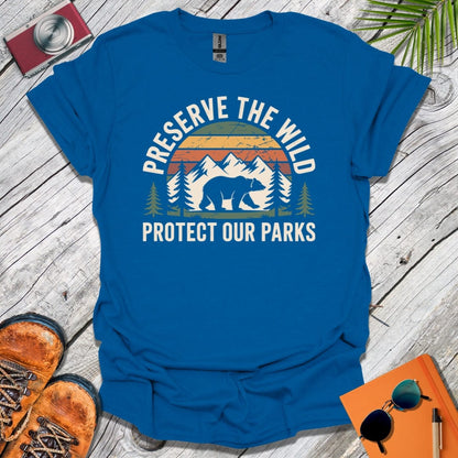 Preserve The Wild T-Shirt