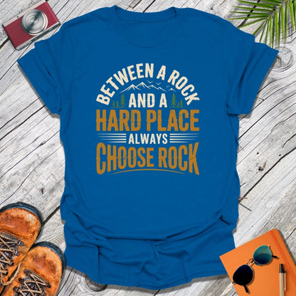 Always Choose Rock T-Shirt