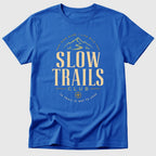 Slow Trails T-Shirt