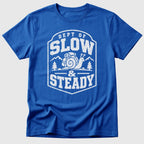 Slow & Steady T-Shirt