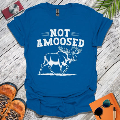 Not Amoosed T-Shirt