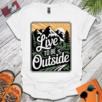 Live Outside T-Shirt