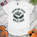 Show Me Your Wild Side T-Shirt